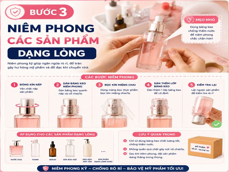 Bước 3: Niêm phong các sản phẩm dạng lỏng