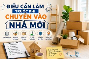 Điều cần làm trước khi chuyển vào nhà mới
