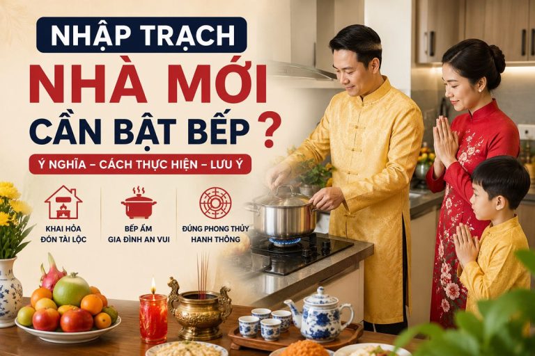 Nhập trạch nhà mới cần bật bếp