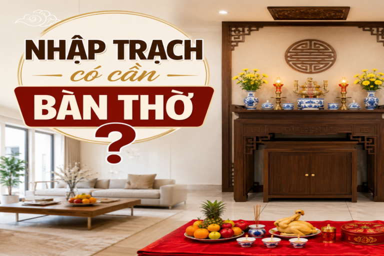 Nhập trạch có cần bàn thờ không