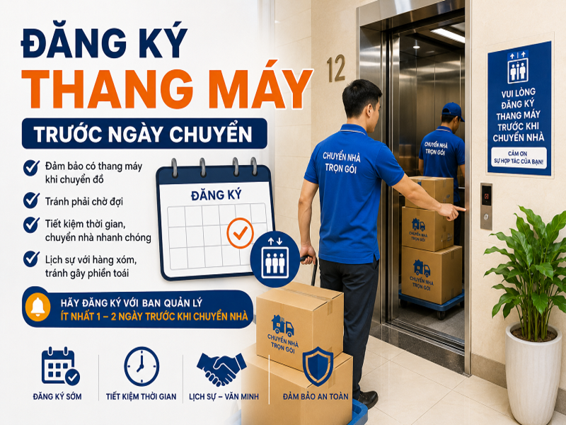 Chuyển nhà chung cư cần lưu ý gì? 10 điều quan trọng 8 Đăng ký thang máy trước ngày chuyển